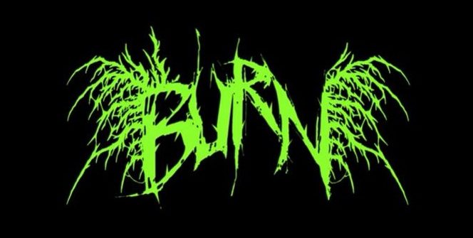 BURN will be released next year.