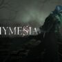 Thymesia showed us its first trailer in spring and was due to hit shops in December