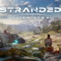 Stranded: Alien Dawn, a survival simulation game set on the surface of an alien planet, has been announced for PC - it will be released in Early Access in October.