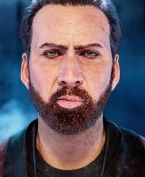 In Dead by Daylight, Nicolas Cage plays an 