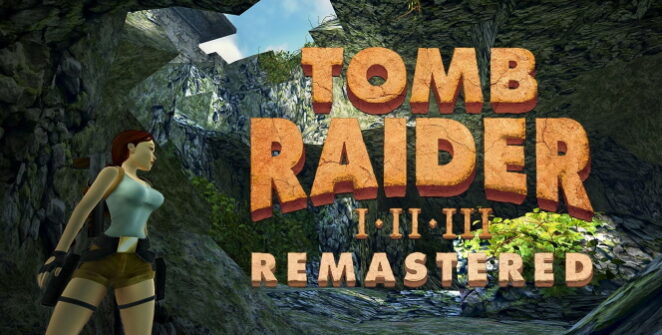 Tomb Raider I-III Remastered is coming soon to Nintendo Switch, PC, PlayStation and Xbox!
