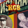 KGB - Gorbachev's Double, Putin's Shadow, and the Soviet System's Last Nightmare
